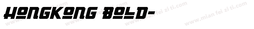 HongKong Bold字体转换
